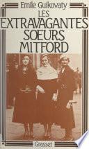 Les extravagantes sœurs Mitford