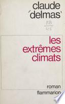 Les extrêmes climats