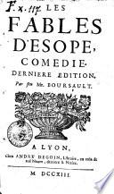 Les fables d'Esope, comedie. Par feu mr. Boursault