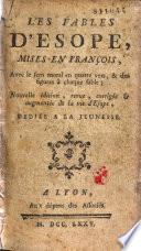 Les Fables d'Esope mises en françois, avec le sens moral en quatre vers...