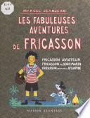 Les Fabuleuses Aventures de Fricasson