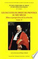 Les Facultés de droit de province au XIXe siècle. Tome 2