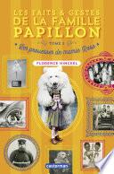 Les faits et gestes de la famille Papillon (Tome 2) - Les prouesses de mamie Rose