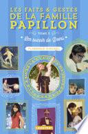 Les Faits et Gestes de la Famille Papillon (Tome 3) - Les succès de Domi