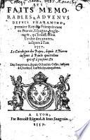 Les Faits memorables advenus depuis Pharamond premier Roy des Francoise jusques 1557