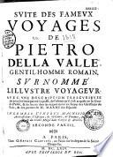 Les fameux voyages de Pietro della Vallé, traduits en français