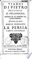 Les fameux voyages de Pietro della Vallé, traduits en français