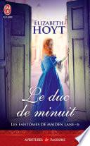 Les fantômes de Maiden Lane (Tome 6) - Le duc de minuit