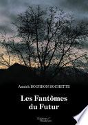 Les Fantômes du Futur