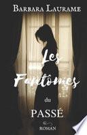 Les Fantômes du Passé