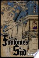 Les Fantômes du Sud - Tome 1 : Savannah