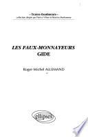Les faux-monnayeurs, Gide