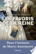 Les favoris de la reine