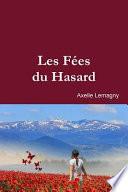 Les Fées du Hasard