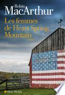 Les Femmes de Heart Spring Mountain