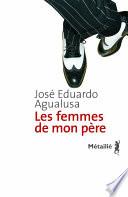 Les femmes de mon père