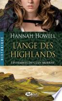 Les Femmes du clan Murray, T1 : L'Ange des Highlands