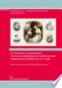 Les femmes en mouvement – L’univers sentimental et intellectuel des romancières du début du XIXe siècle