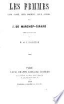 Les femmes, leur passé, leur présent, leur avenir. Avec une lettre de M. de Lamartine