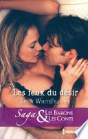 Les feux du désir