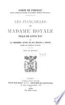Les fiançailles de Madame Royale, fille de Louis XVI