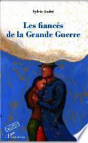 Les fiancés de la Grande Guerre