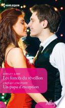 Les fiancés du réveillon - Un papa d'exception