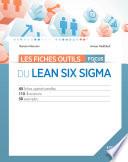 Les fiches outils du Lean Six Sigma