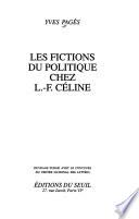 Les fictions du politique chez L.-F. Céline