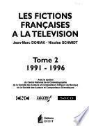 Les fictions françaises à la télévision: 1991-1996, 5000 œuvres