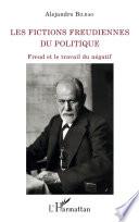 Les fictions freudiennes du politique