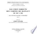 Les fiefs directs des Comtes de Hainaut de 1349 à 1504: Prévôté de Mons. Prévôté de Valenciennes