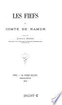 Les fiefs du comte de Namur, publ. (pour la societe archeologique de Namur)