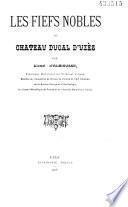 Les fiefs nobles du château ducal d'Uzès