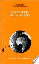 Les Figures de la forme