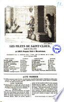 Les filets de Saint-Cloud drame en cinq actes par MM. Benjamin Antier et Decombrousse