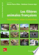 Les filières animales françaises - caractéristiques, enjeux, perceptives