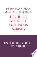 Les filles, qu'est-ce qu'il nous arrive ?