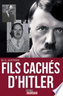 Les fils cachés d'Hitler