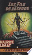 Les fils de l'espace