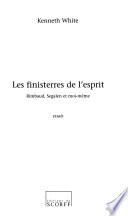 Les finisterres de l'esprit