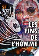 Les fins de l'Homme