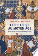 Les Fixeurs au Moyen Âge