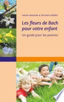 Les fleurs de Bach pour votre enfant