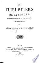 Les Flibustiers de la Sonore; drame en cinq actes, ... avec un prologue