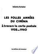 Les folles années du cinéma à travers la carte postale, 1935-1960