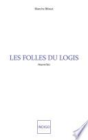 Les folles du logis