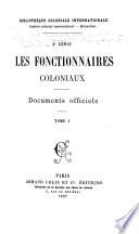Les fonctionnaires coloniaux