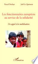 Les fonctionnaires européens au service de la solidarité