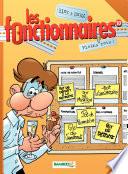 Les Fonctionnaires - Tome 10 - Pleins pots !